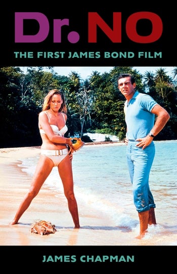 James Chapman Dr. No The First James Bond Film